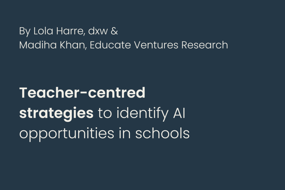 Teacher-centred strategies to identify AI opportunities in school