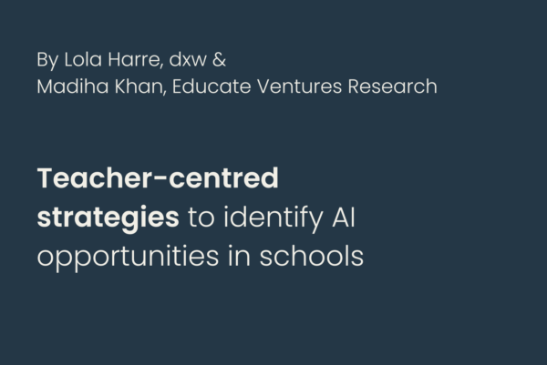 Teacher-centred strategies to identify AI opportunities in school