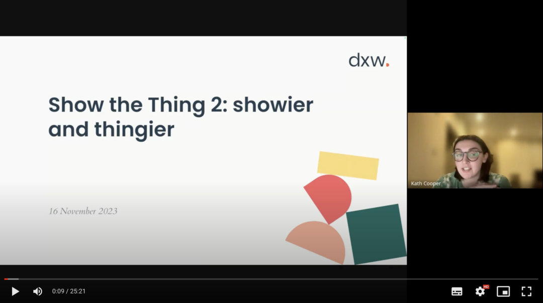 Screenshot of Kath Cooper, one of dxw's Delivery Principals, hosting a season 2 Show the Thing session