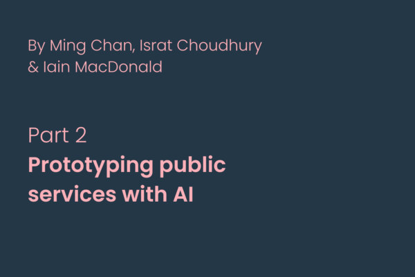 Prototyping public services with AI